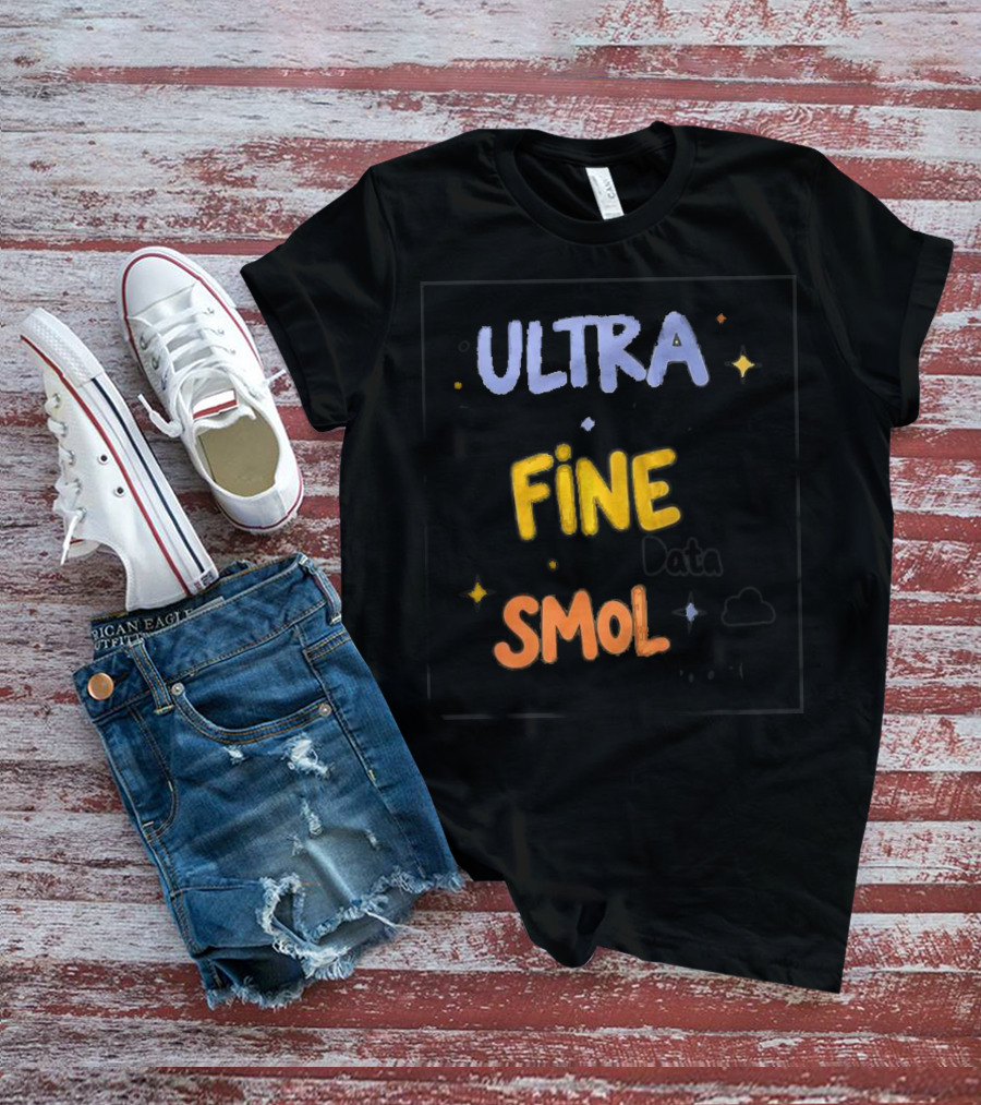 ULTRA FINE SMOL Scale Data Models T-Shirt