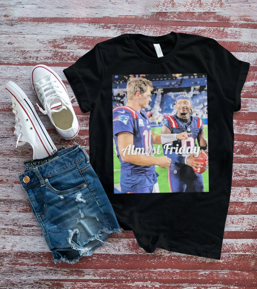 Almost Friday Drake Maye Stefon Diggs Football Moment T-Shirt