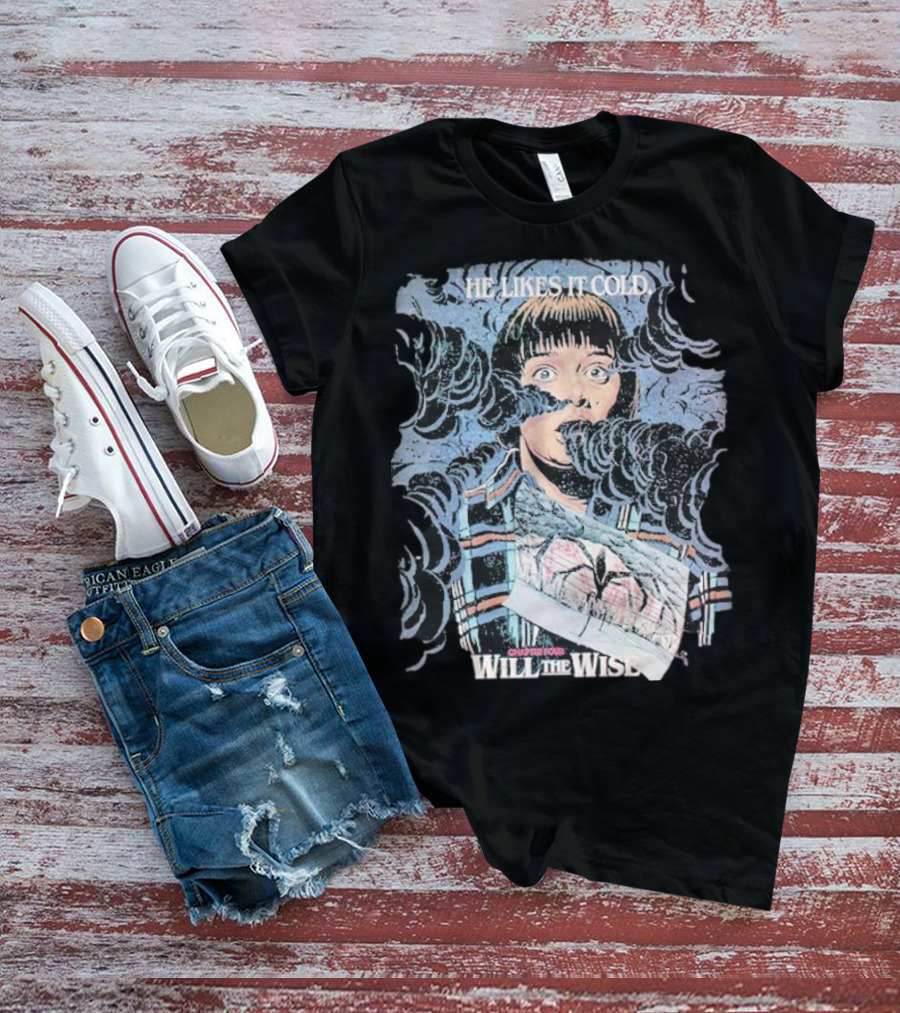 Will The Wise He Likes It Cold Butcher Billy Stranger Season 2 T-Shirt