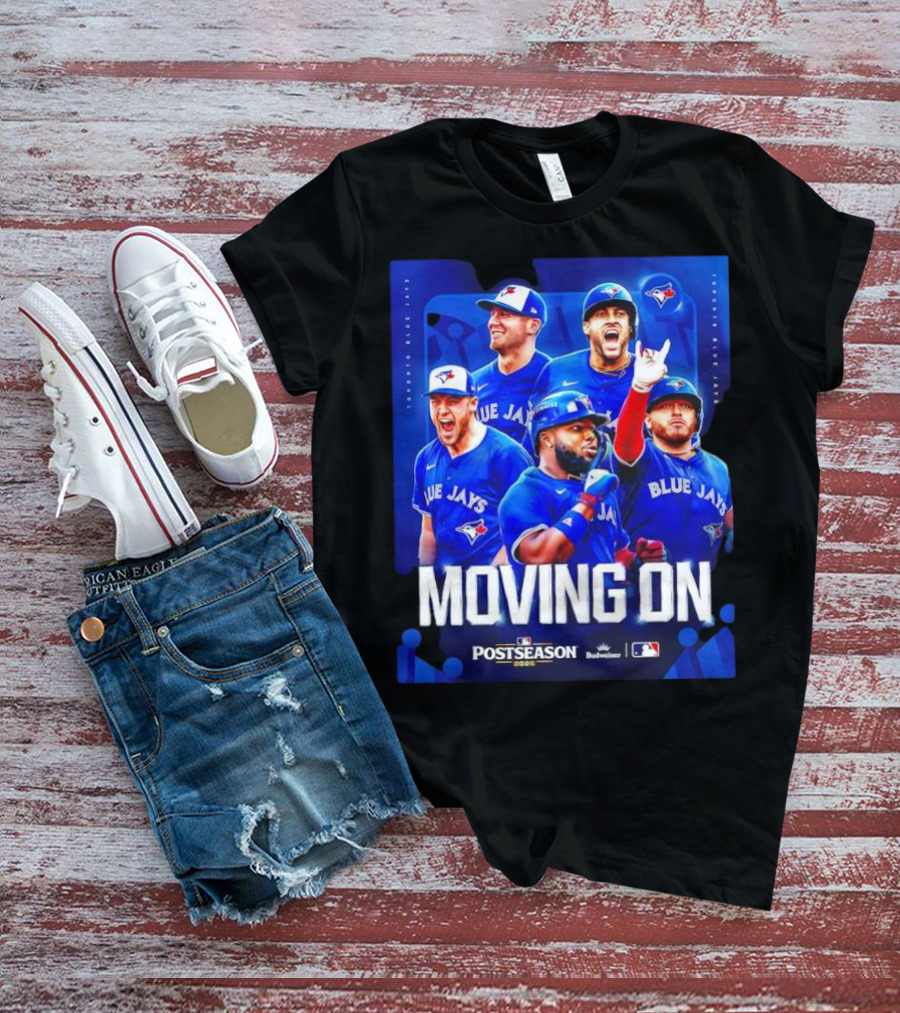 Toronto Blue Jays Moving On Postseason 2025 American League Championship Series T-Shirt
