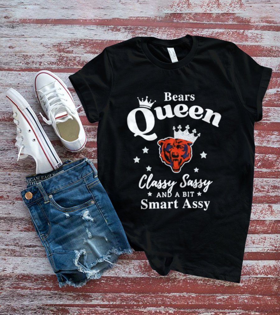 Bears Queen Classy Sassy Smart Assy Crowned Logo T-Shirt