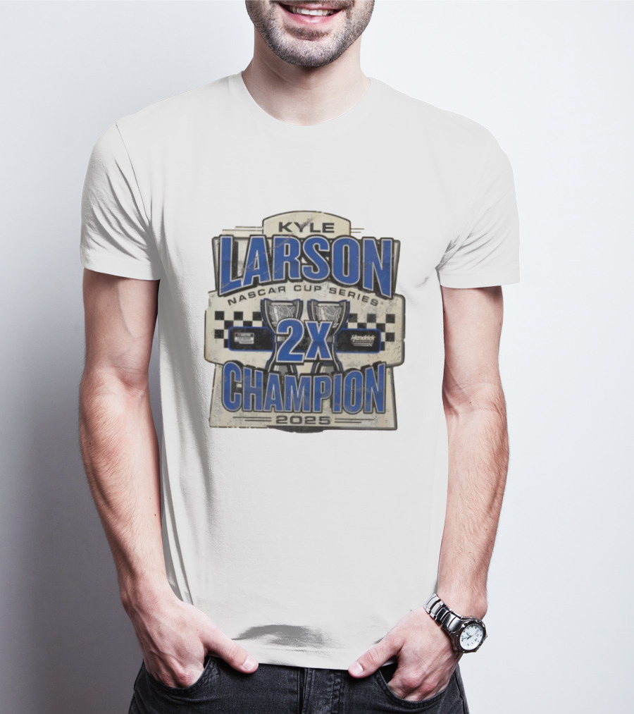 Kyle Larson NASCAR Cup Series 2X Champion 2025 Hendrick Motorsports T-Shirt