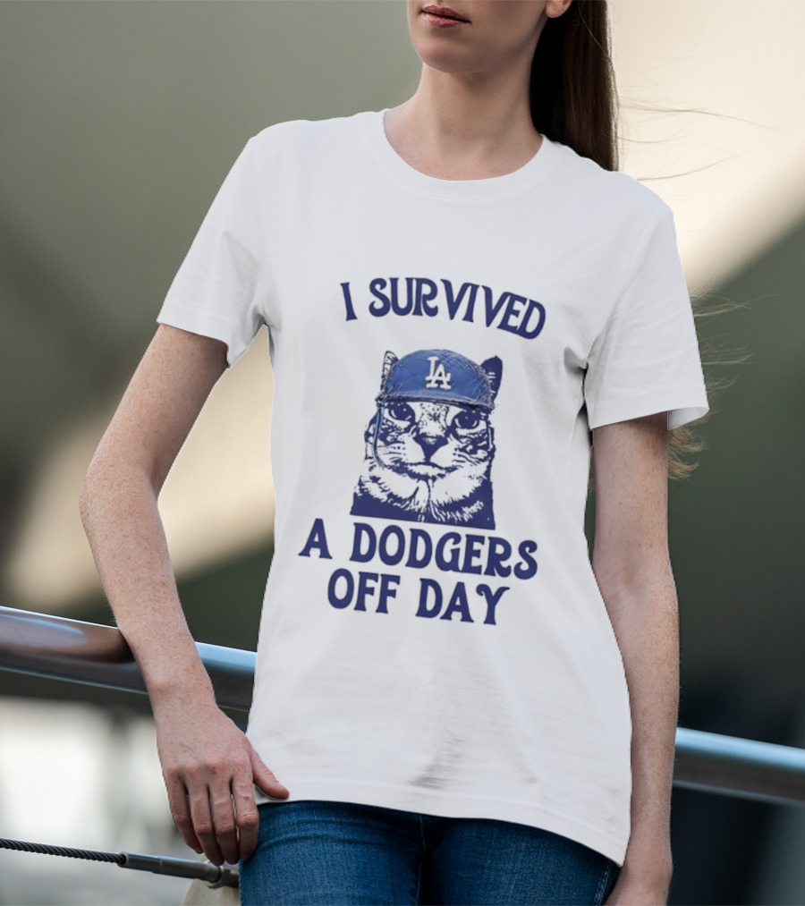 I Survived A Dodgers Off Day Cat Meme With Iconic Cap T-Shirt
