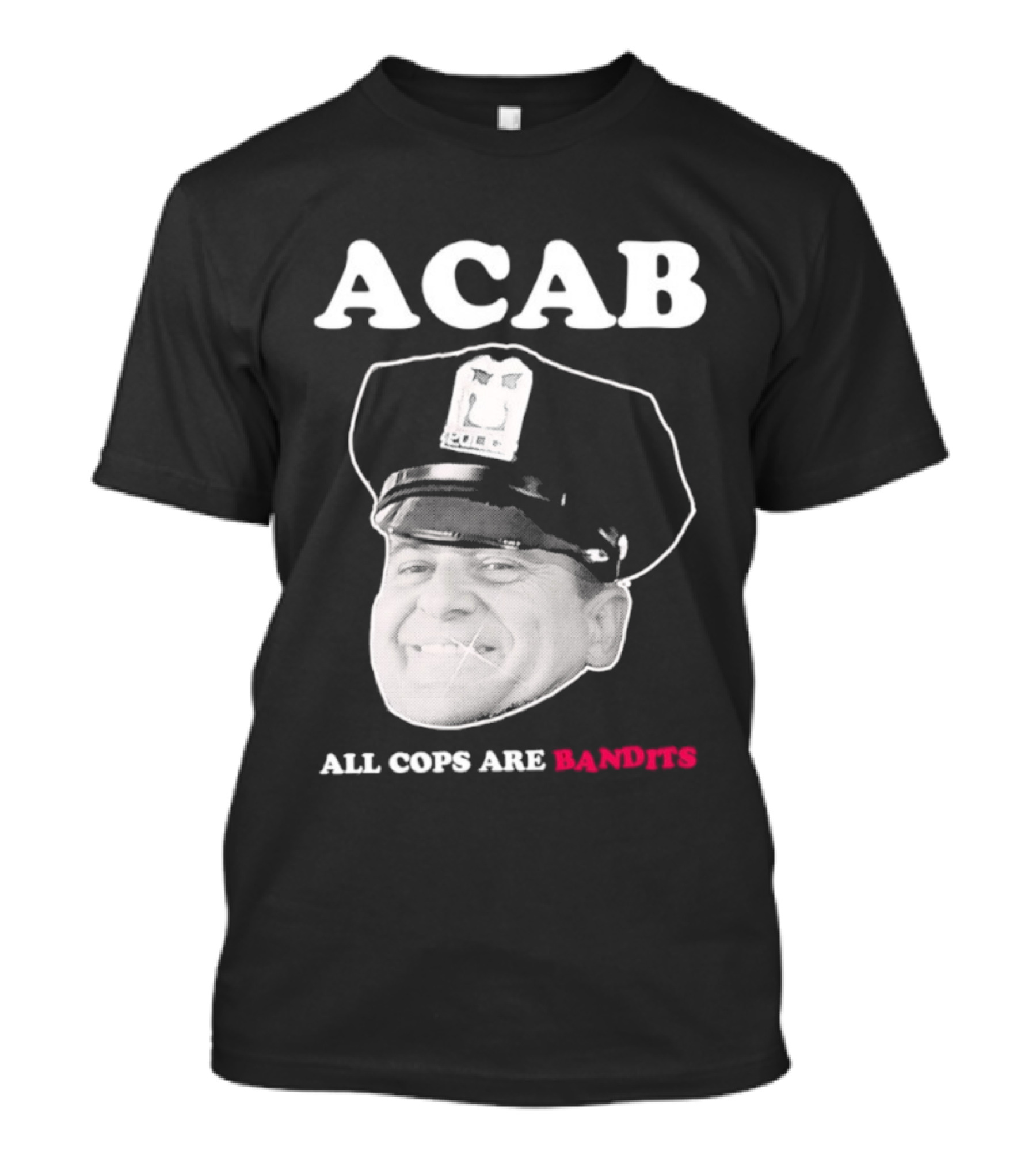 ACAB All Cops Are Bandits Police Hat T-Shirt