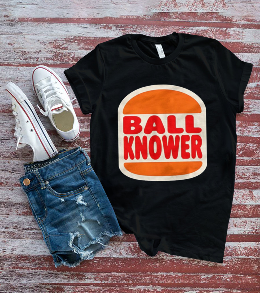 Ball Knower Parody Fast Food Logo T-Shirt