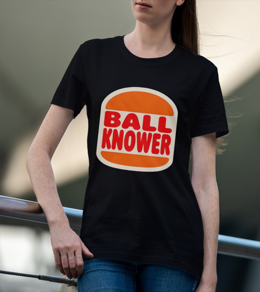 Ball Knower Parody Fast Food Logo T-Shirt