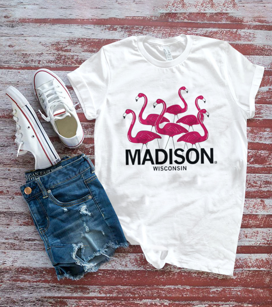 Madison Wisconsin Pink Flamingos T-Shirt