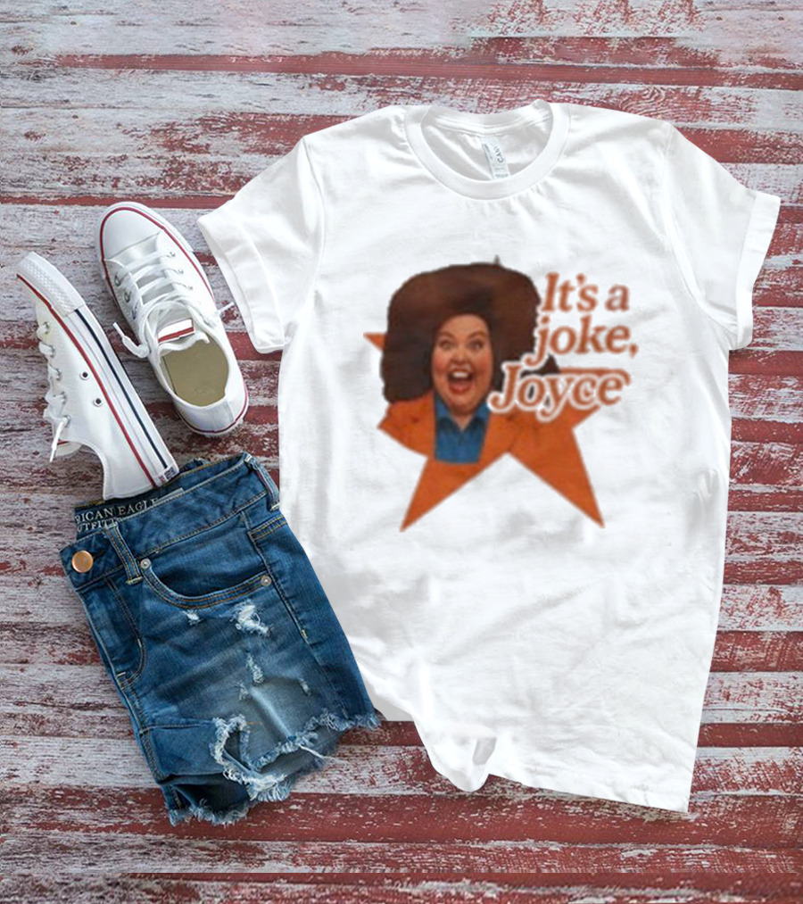 Pam Ann Iconic It's A Joke Joyce Comedy Retro Style T-Shirt