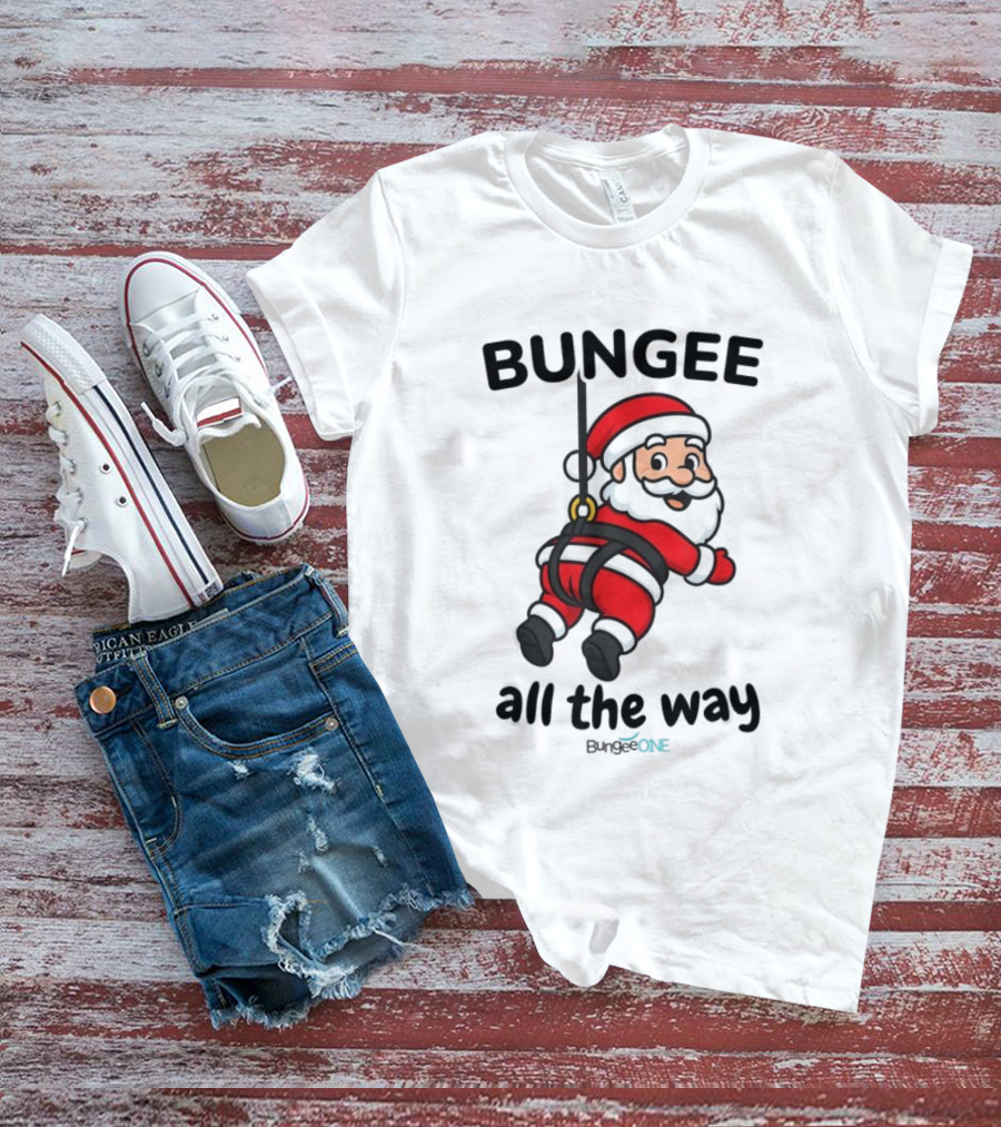 Bungee All The Way Santa Christmas Fun T-Shirt