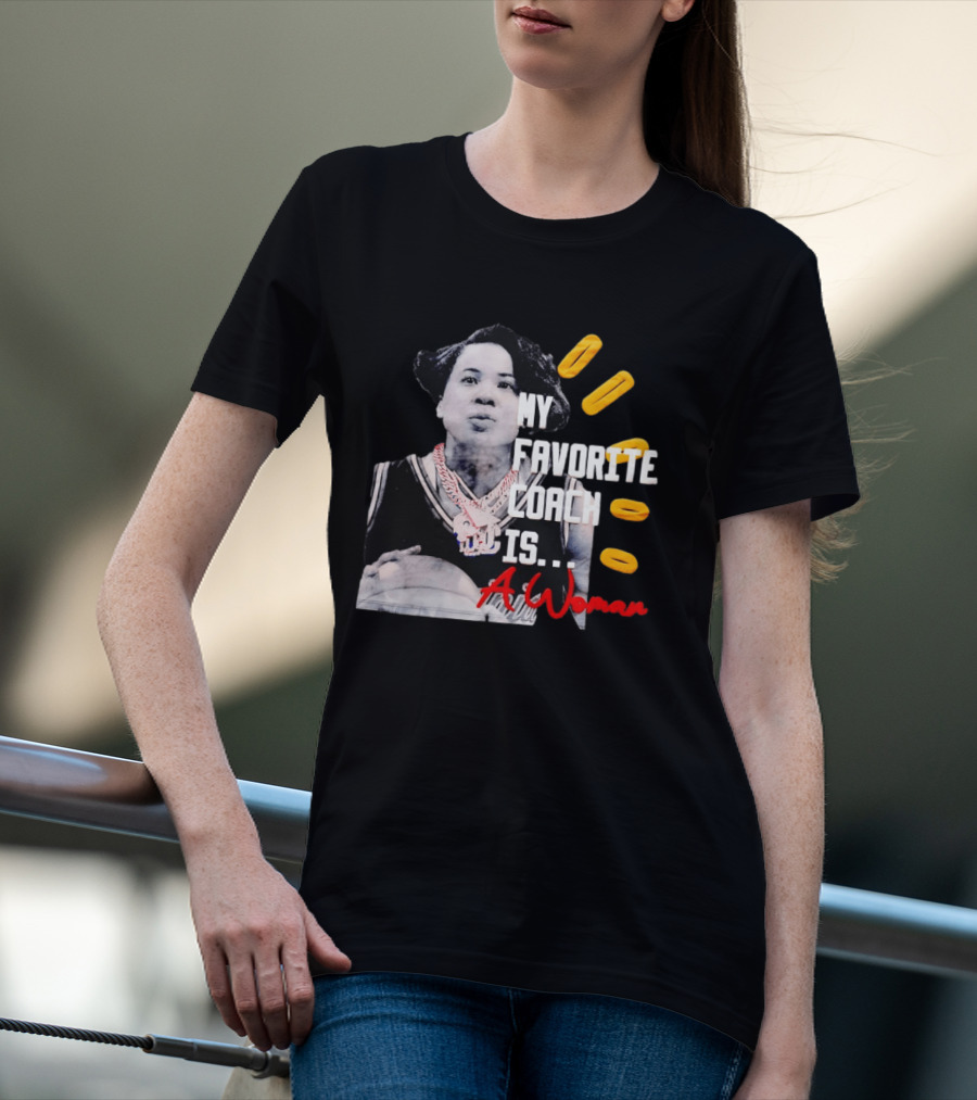 My Favorite Coach Is A Woman Carolina Gamecock Dawn Staley T-Shirt
