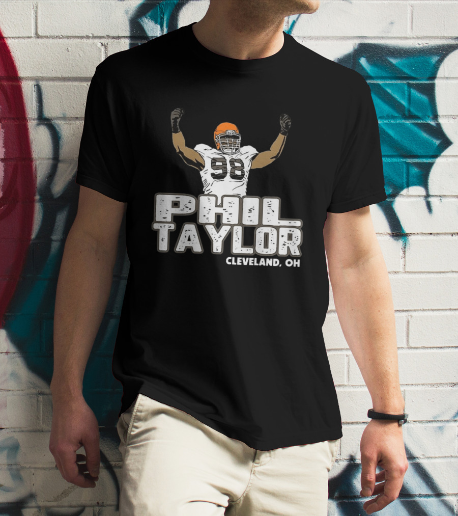 Phil Taylor Cleveland OH Player Number 98 T-Shirt