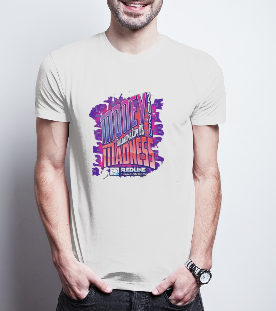 Money Madness 2026 Oklahoma City OK Redline Concept Neon T-Shirt