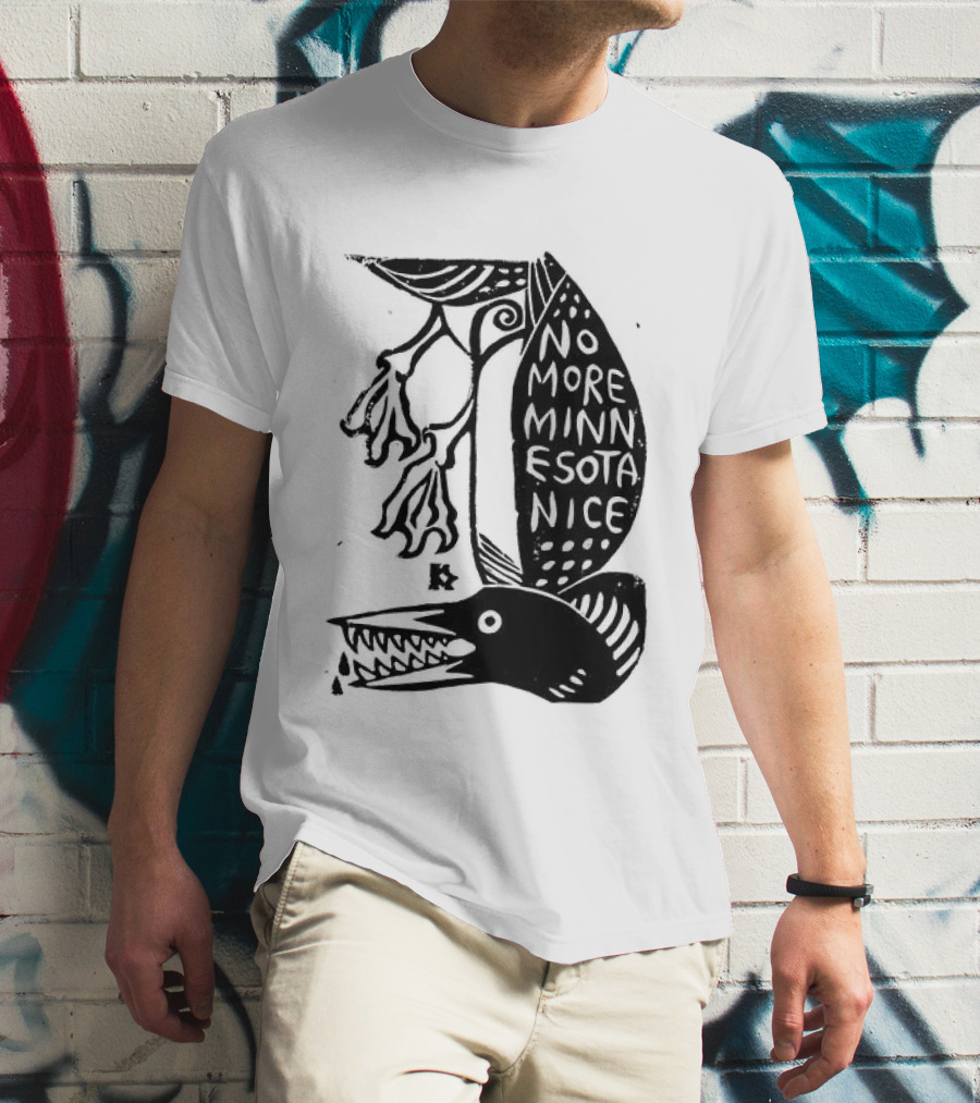 No More Minnesota Nice Owl Kicking Letter M T-Shirt