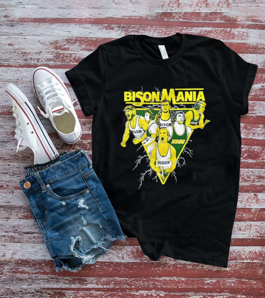 Bison Mania North Dakota State University NDSU Sports Team Spirit T-Shirt