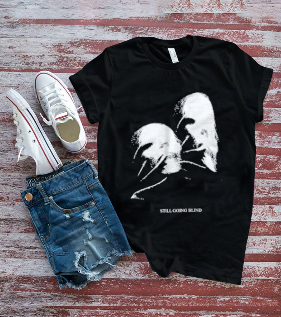Still Going Blind Ally Nicholas T-Shirt