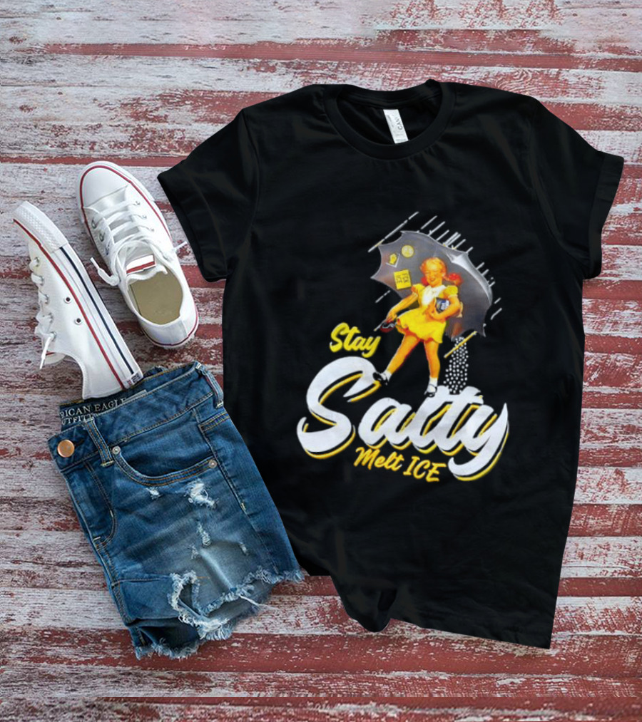 Stay Salty Melt Ice Umbrella Girl T-Shirt