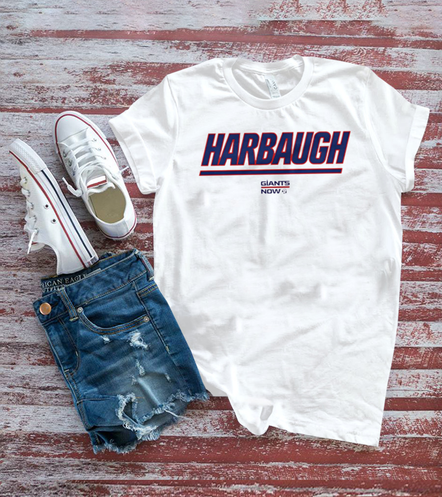 Harbaugh Giants Now T-Shirt