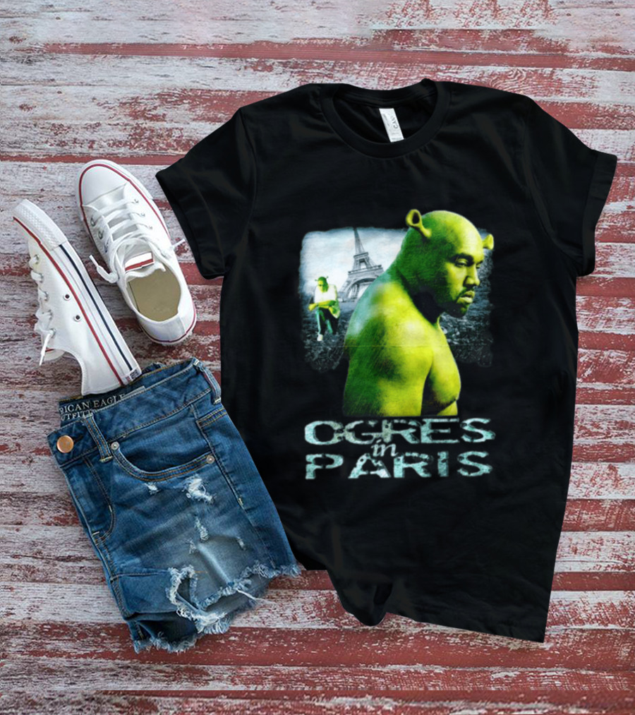 Shrek Kanye West Ogres In Paris Eiffel Tower Mashup T-Shirt