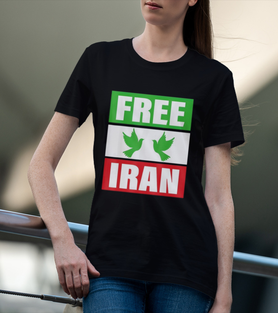 Free Iran Green White Red Peace Doves Freedom T-Shirt