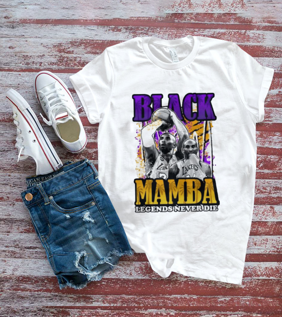 Black Mamba Lakers Legends Never Die T-Shirt