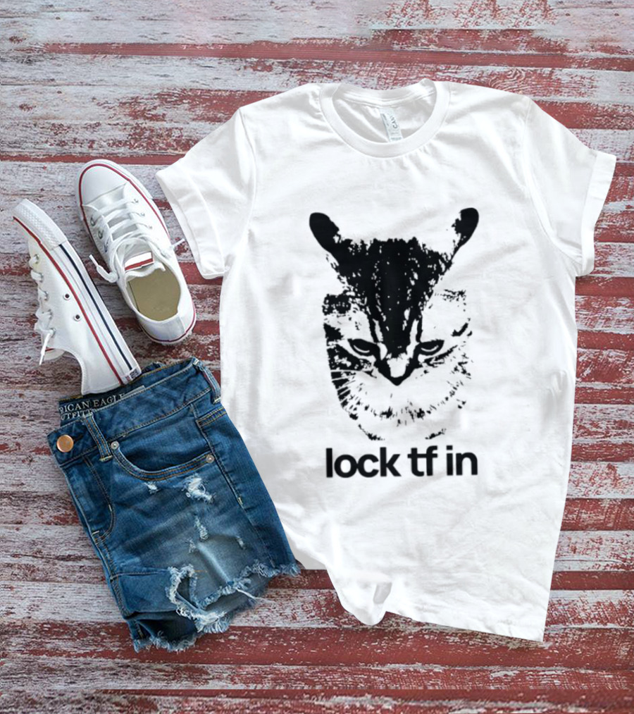 Lock TF In Cat Black Silhouette Image T-Shirt