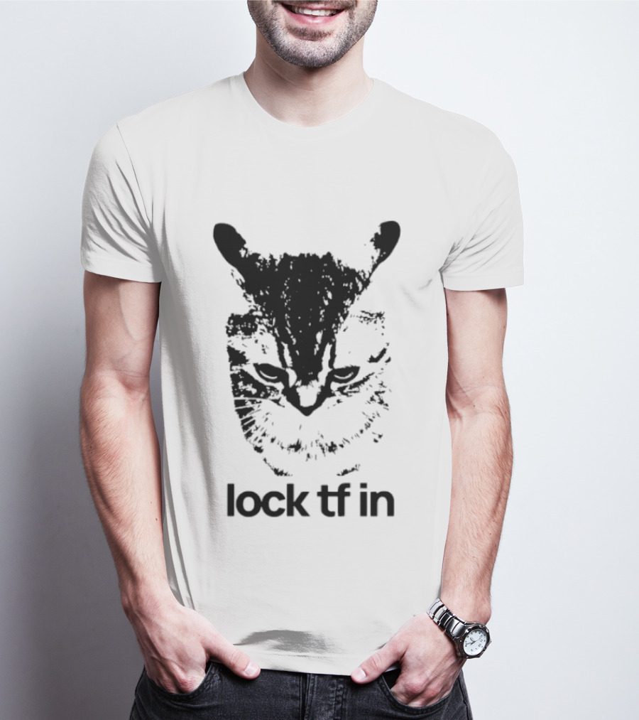 Lock TF In Cat Black Silhouette Image T-Shirt