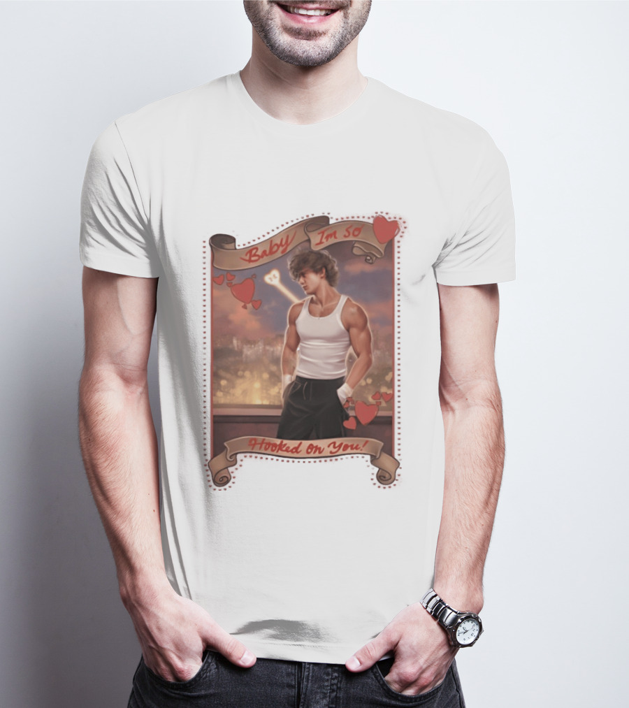 Baby I'm So Hooked On You Valentine's Day Series T-Shirt