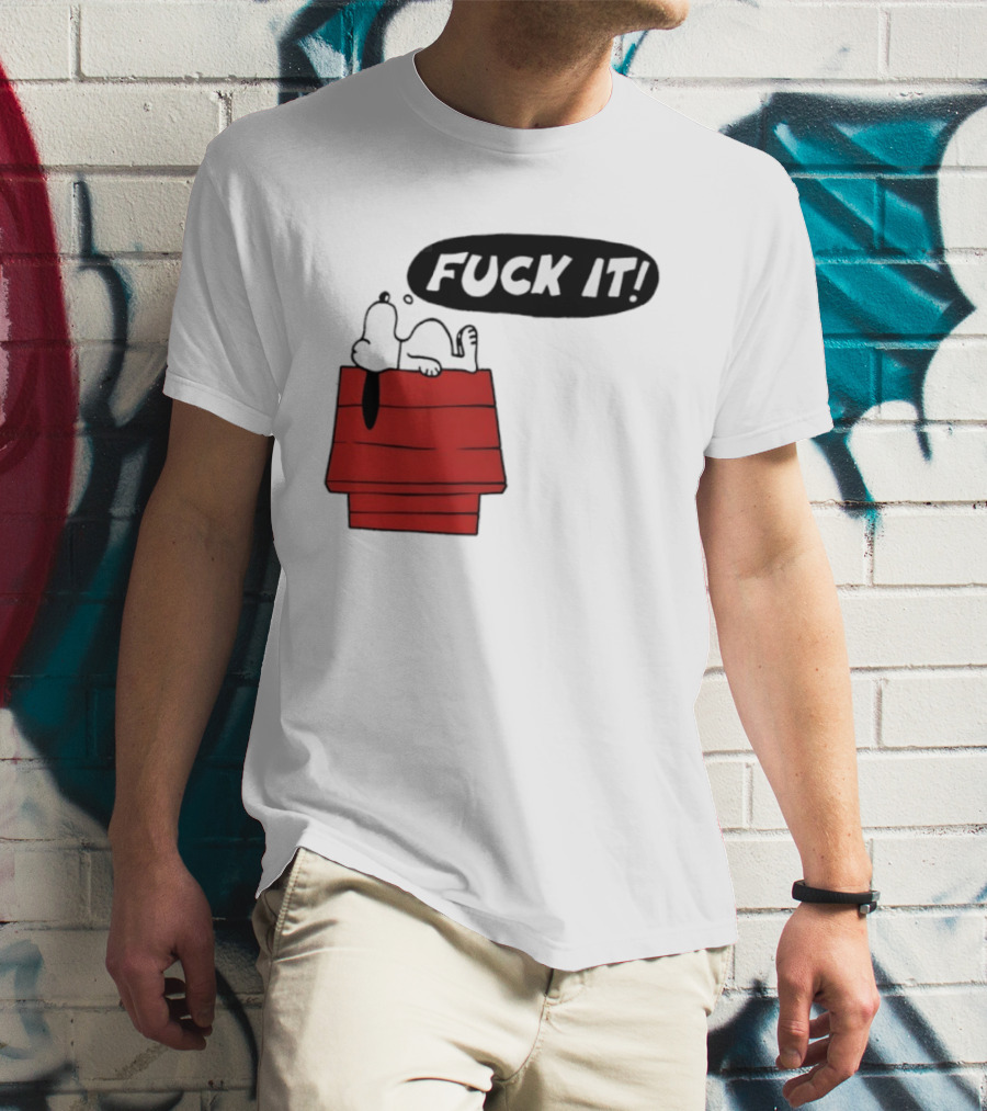 Snoopy Fuck It Relaxing On Doghouse Peanuts Humor T-Shirt