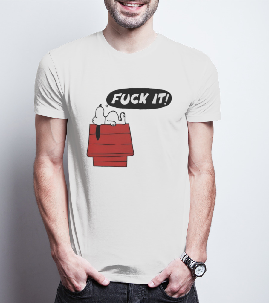 Snoopy Fuck It Relaxing On Doghouse Peanuts Humor T-Shirt