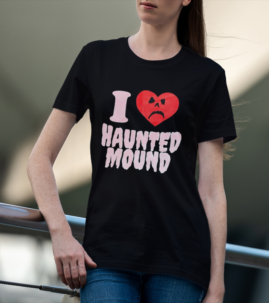 I Love Haunted Mound Heart Face T-Shirt