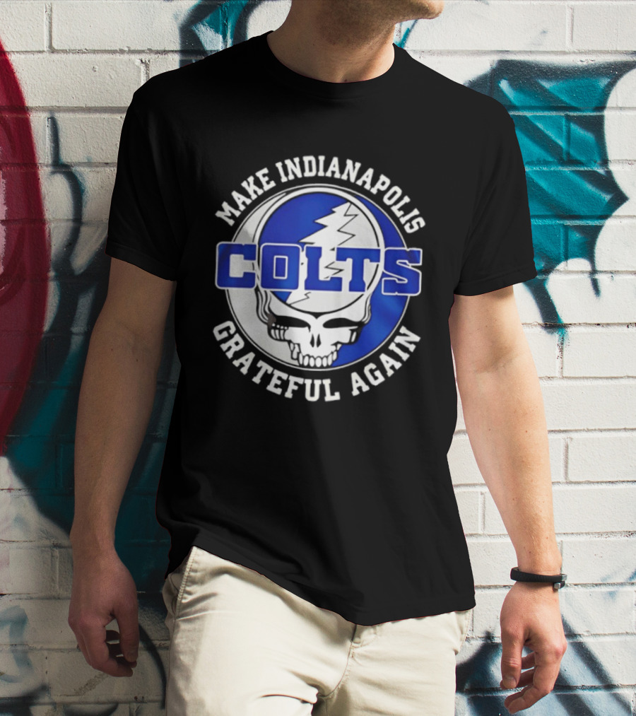 Make Indianapolis Colts Grateful Again T-Shirt