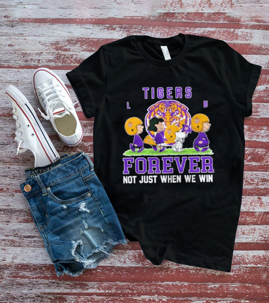 LSU Tigers Peanuts Collaboration Forever Not Just When We Win T-Shirt
