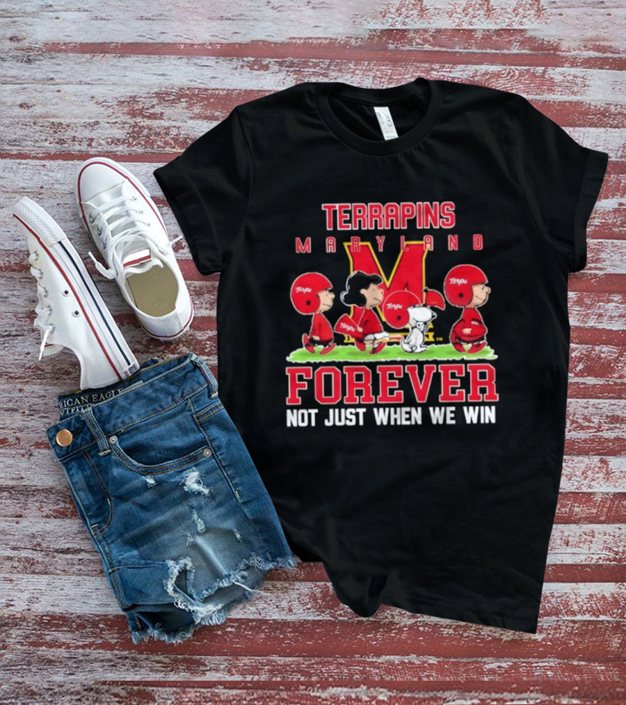 Maryland Terrapins Peanuts Forever Not Just When We Win T-Shirt