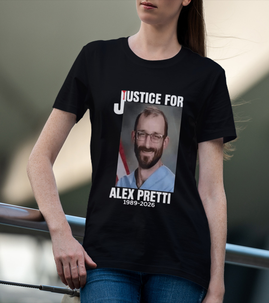 Justice For Alex Pretti 1989 2026 T-Shirt