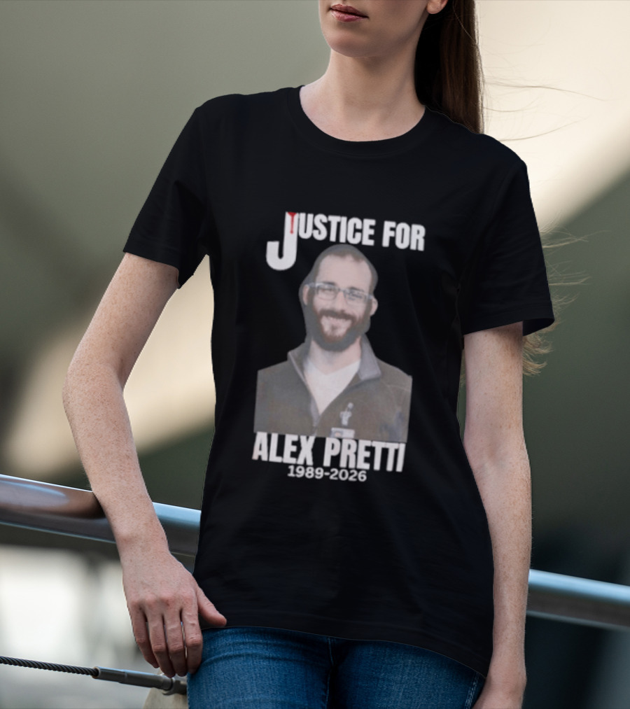 Justice For Alex Pretti 1990 2023 Memorial T-Shirt