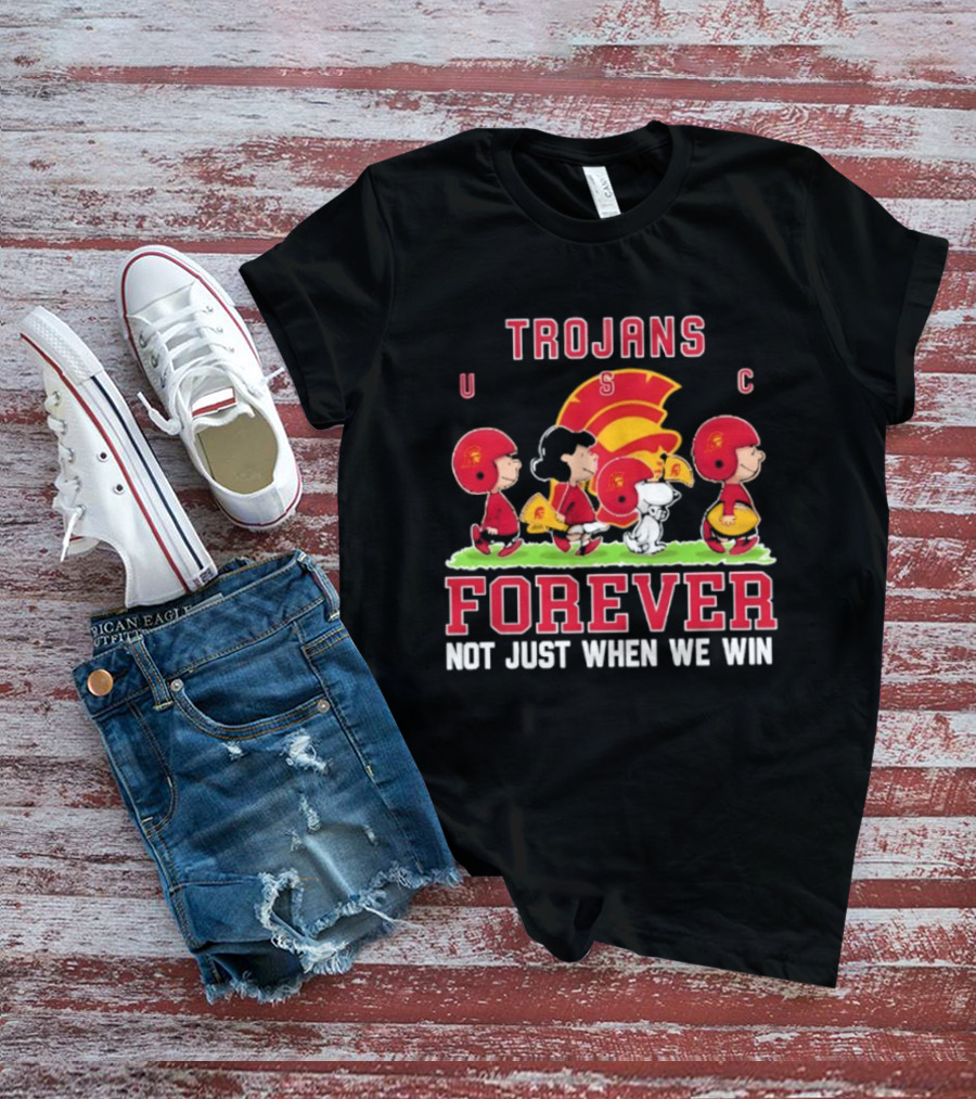USC Trojans Peanuts Forever Not Just When We Win Charlie Brown Snoopy T-Shirt
