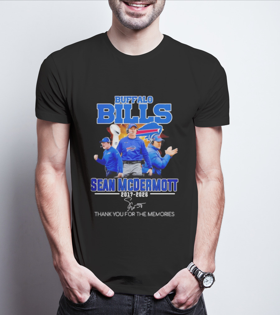Buffalo Bills Sean McDermott 2017 2026 Thank You For The Memories T-Shirt