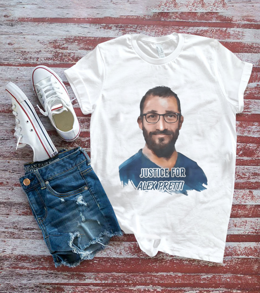 Justice For Alex Pretti T-Shirt