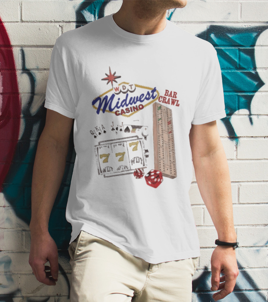 Wisconsin Midwest Casino Bar Crawl Slot Machine Dice Playing Cards Cribbage Board T-Shirt