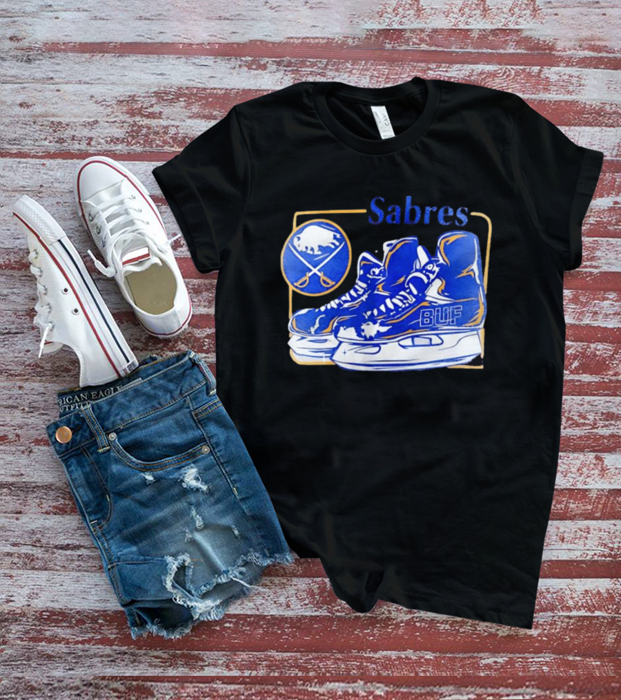 Sabres BUF Skates With Buffalo And Crossed Sabers T-Shirt