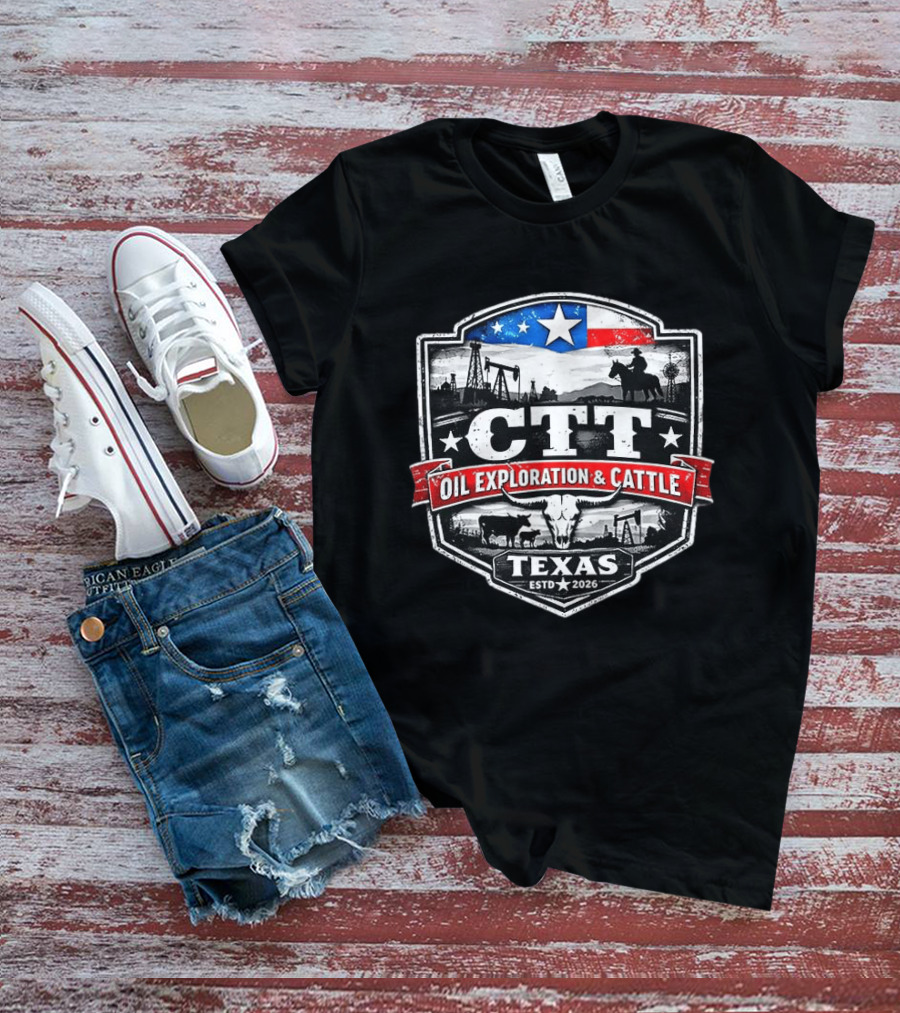 Ctt Oil Exploration And Cattle Texas Landman Series Est 2026 T-Shirt