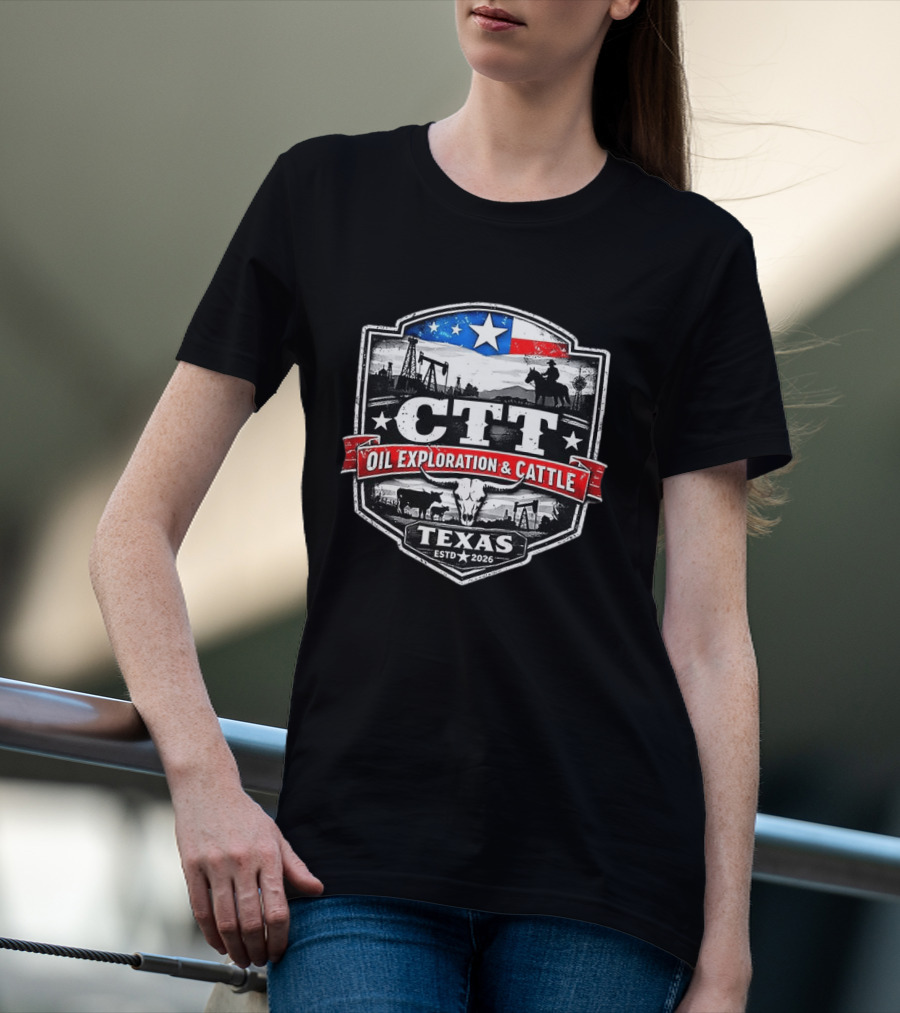 Ctt Oil Exploration And Cattle Texas Landman Series Est 2026 T-Shirt