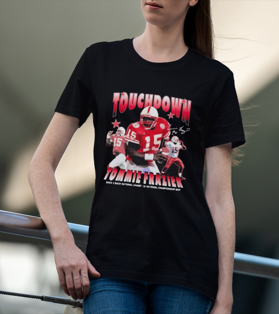 Touchdown Tommie Frazier 1995 Ncaa Championship Nebraska Football T-Shirt