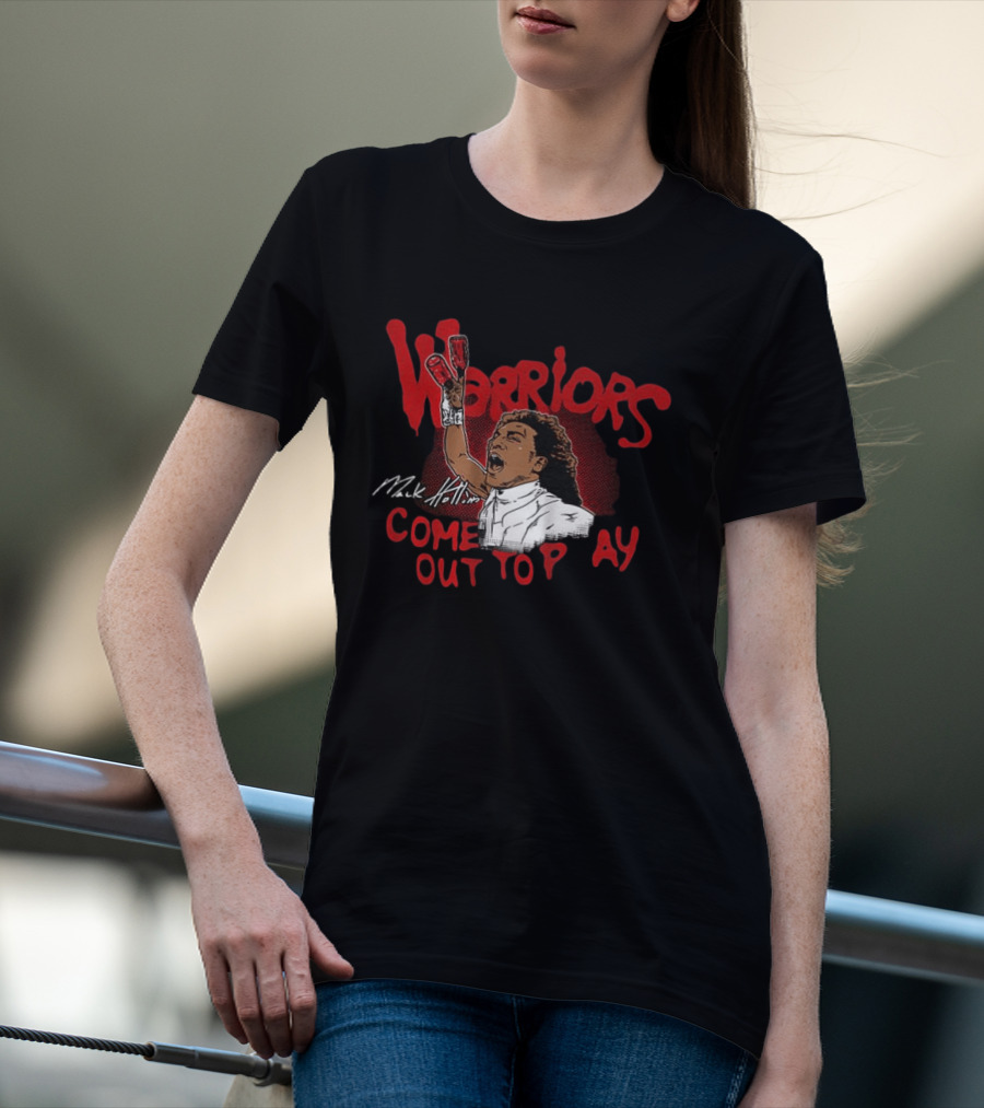 Warriors Come Out To Play Mack Hollins T-Shirt