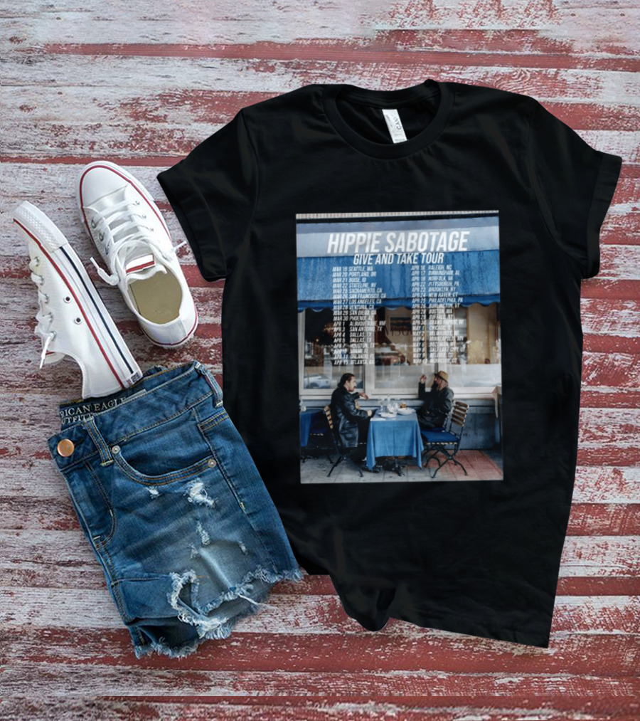 Hippie Sabotage Give And Take Tour 2026 Dates And Cities T-Shirt