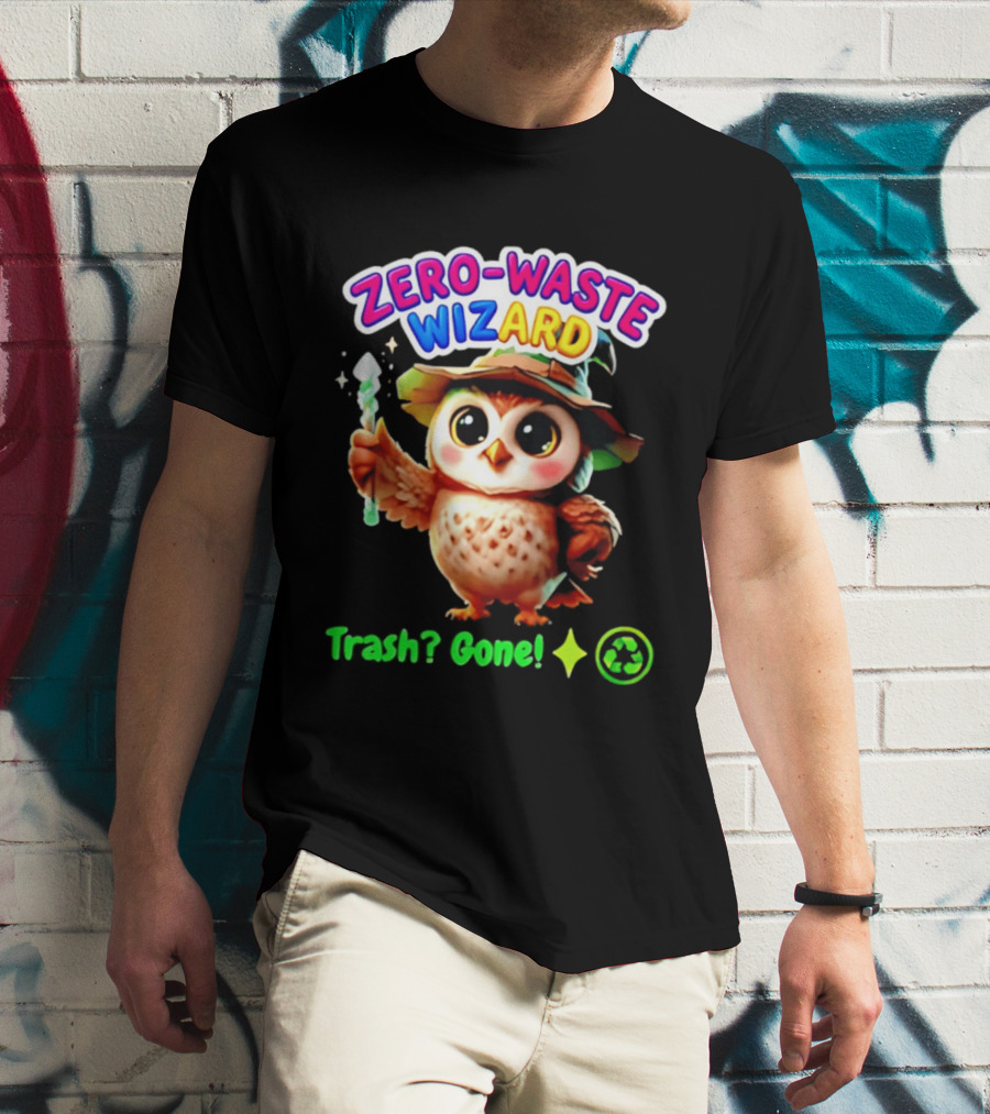 Zero Waste Wizard Owl With Magic Wand Trash Gone Recycling T-Shirt