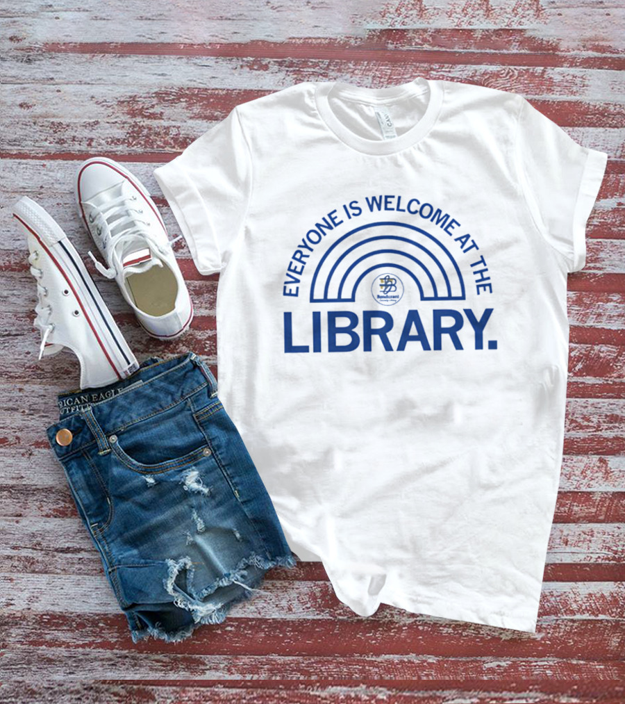 Bondurant Community Library Everyone Is Welcome At The Library Rainbow T-Shirt