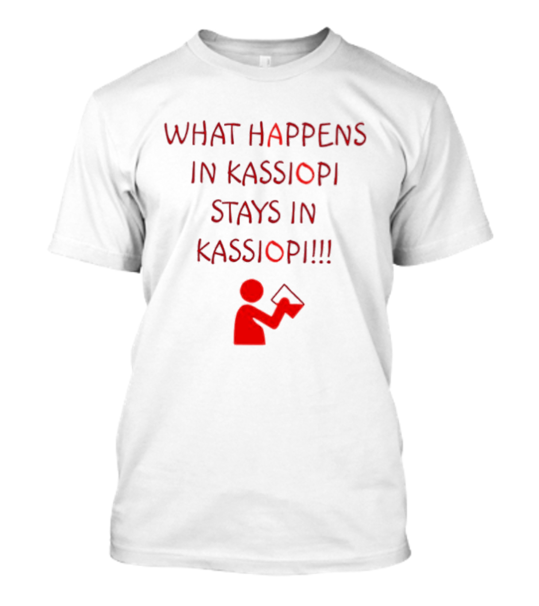 What Happens In Kassiopi Stays In Kassiopi Fun Red Text With Figure T-Shirt