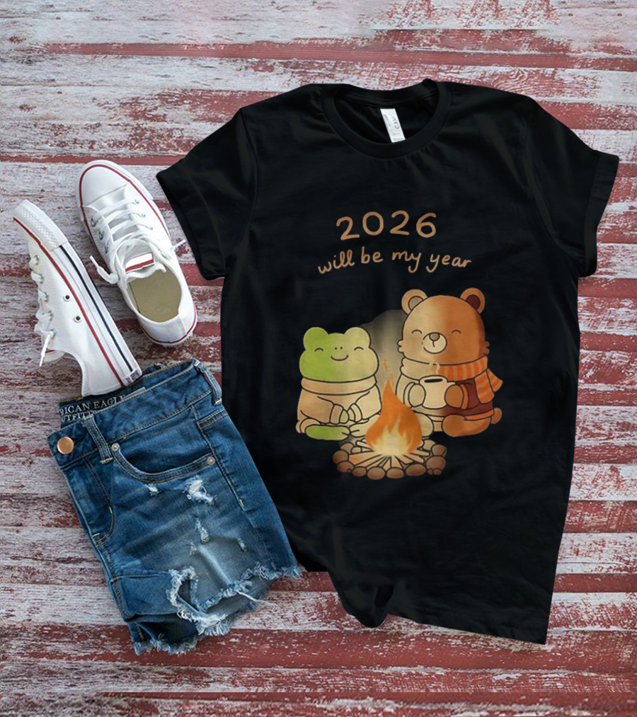 2026 Will Be My Year Frog And Bear Campfire Cozy Scene T-Shirt