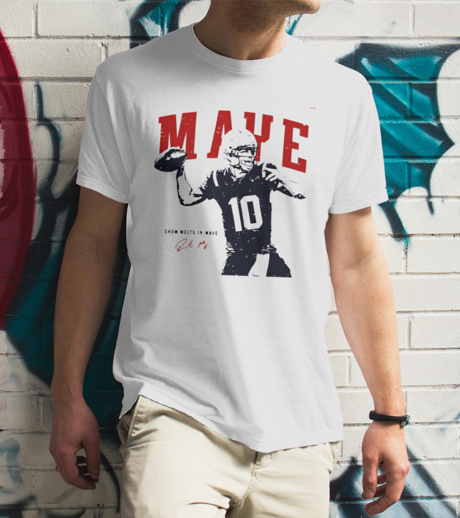 Drake Maye 10 New England Patriots Snow Melts In Wave T-Shirt
